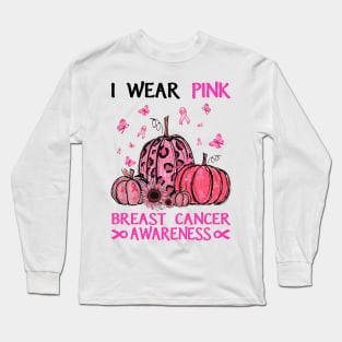 Breast Cancer I Wear Pink For My Friend Sister Personalized Long Sleeve T-Shirt